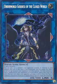 Underworld Goddess of the Closed World (Secret Rare)